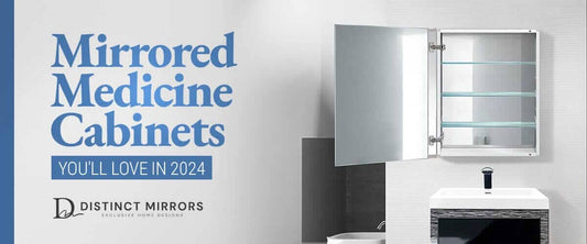 Mirrored Medicine Cabinets You'll Love in 2024