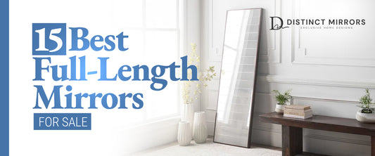 Best Full-Length Mirrors For Sale